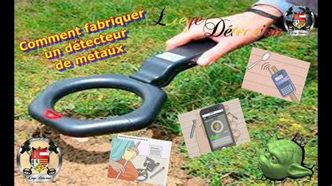 fabricer detecteur du metal|Comment Faire Un Detecteur De Metaux Maison.